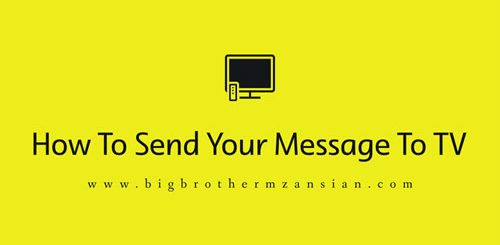 How To Send Your Message To TV on Big Brother Mzansi
