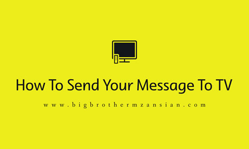 How To Send Your Message To TV on Big Brother Mzansi