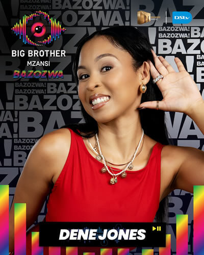 Dene Jones - Big Brother Mzansi Season 6 ‘Bazozwa’ housemate in 2026