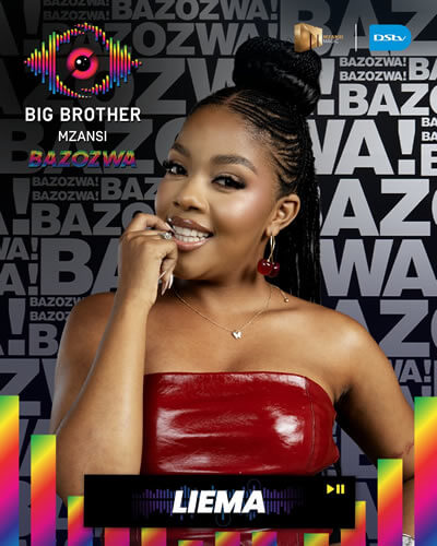 Liema - Big Brother Mzansi Season 6 ‘Bazozwa’ housemate in 2026