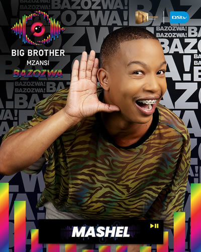 Mashél - Big Brother Mzansi Season 6 ‘Bazozwa’ housemate in 2026 Mashél - Big Brother Mzansi Season 6 ‘Bazozwa’ housemate in 2026